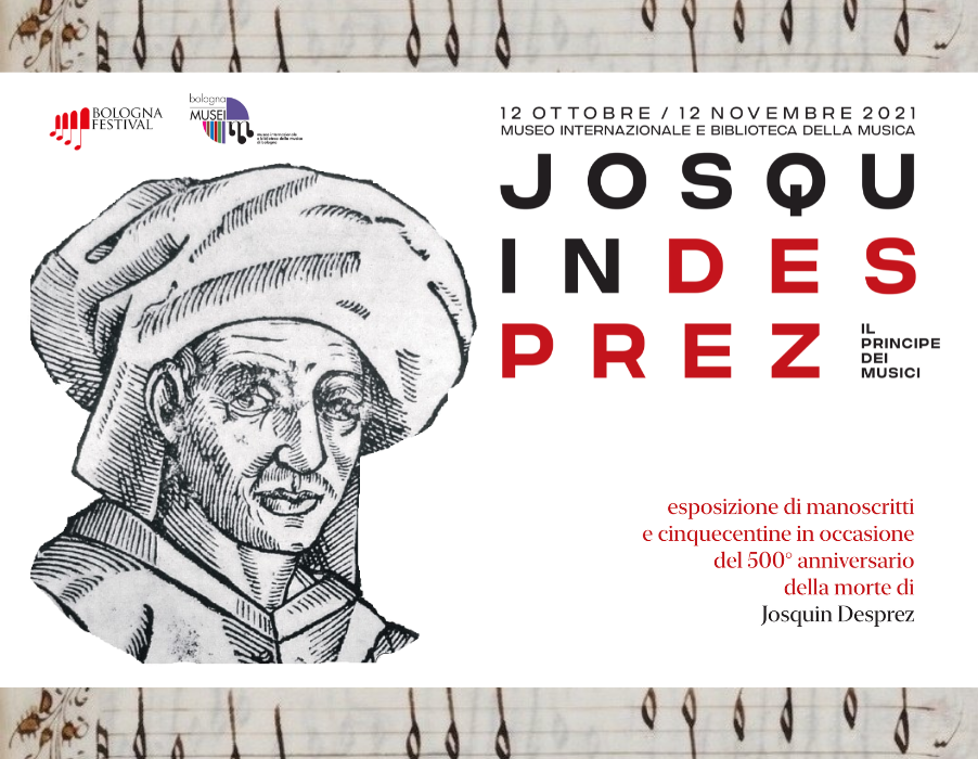 mostra Josquin Desprez Museo della Musica Bologna