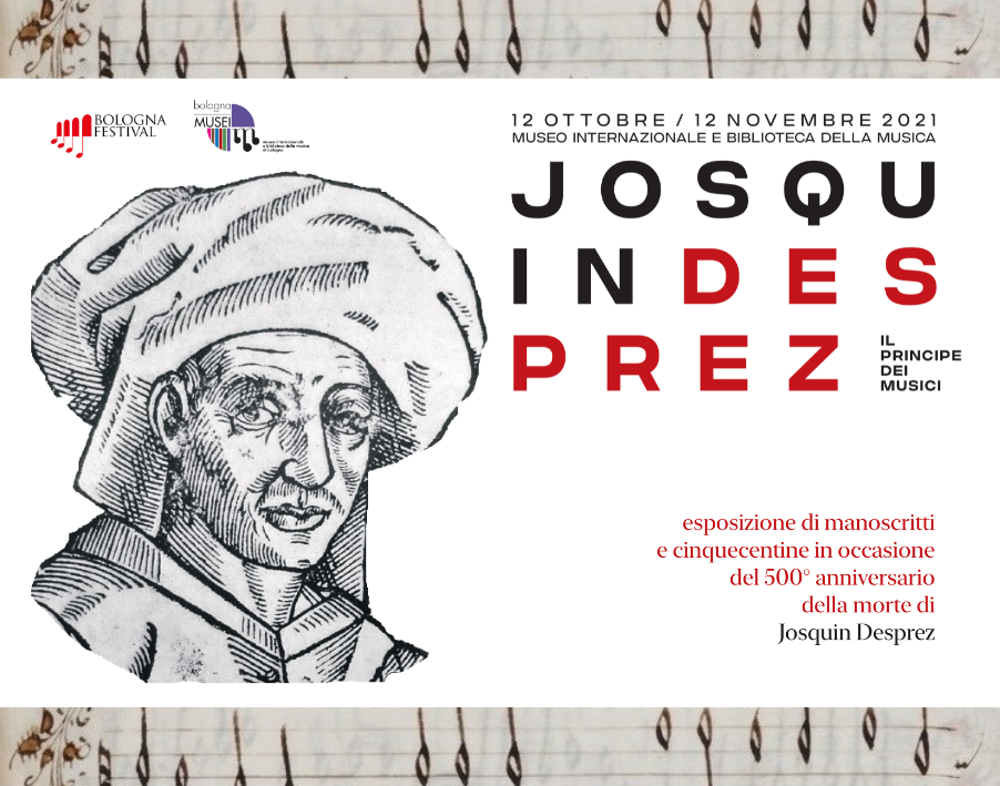 mostra Josquin Desprez Museo della Musica Bologna