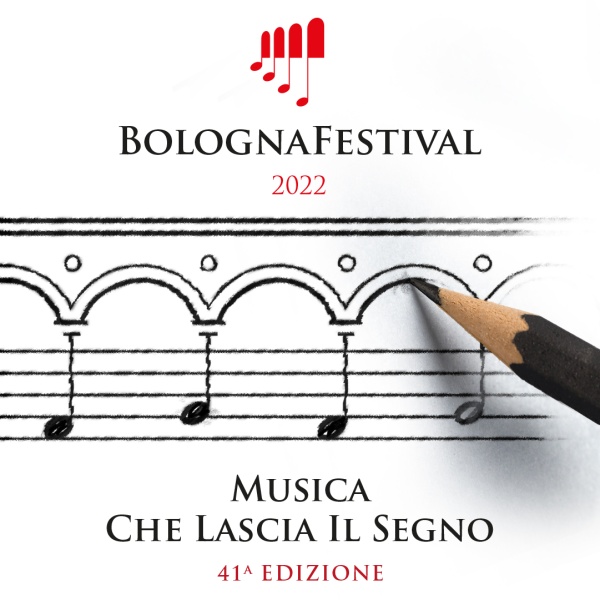 Bologna Festival 2022 - musica che lascia il segno